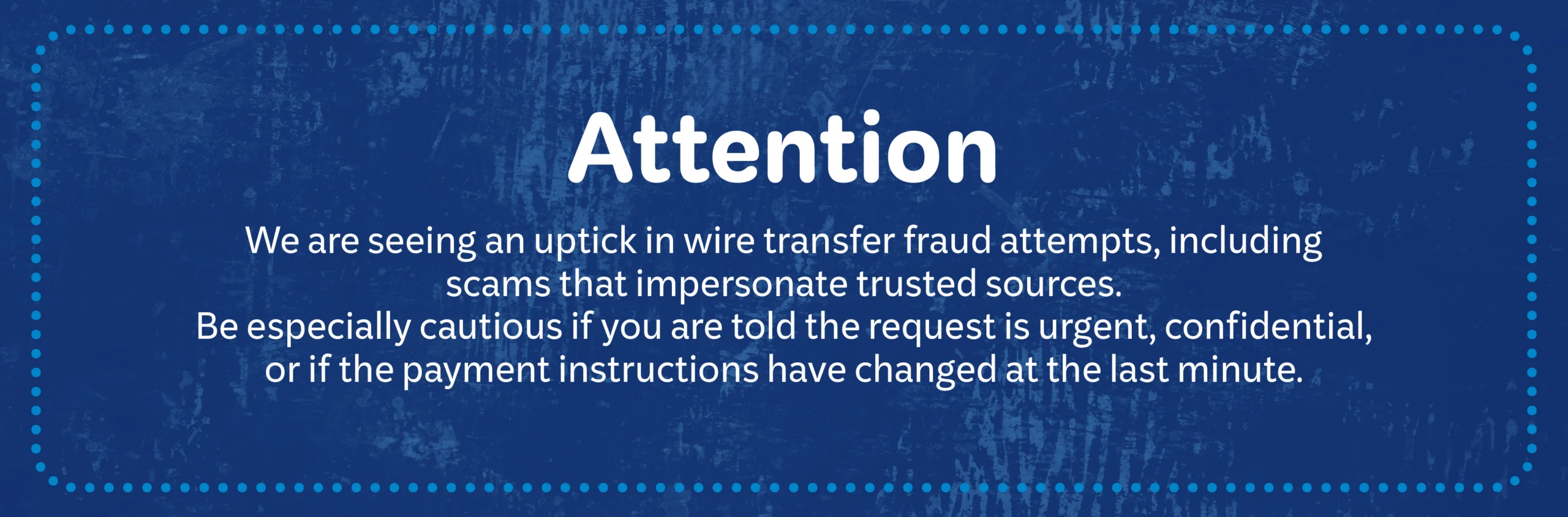 Wire transfer fraud