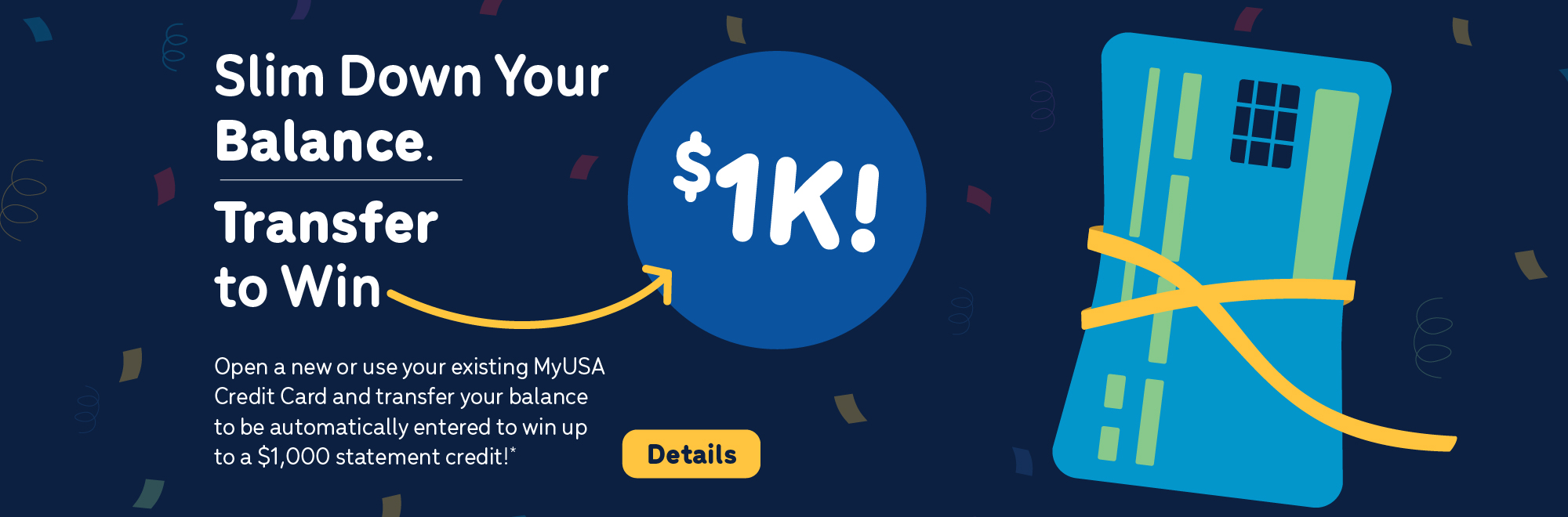 Slim Down Your Balance and Enter to Win up to $1k!