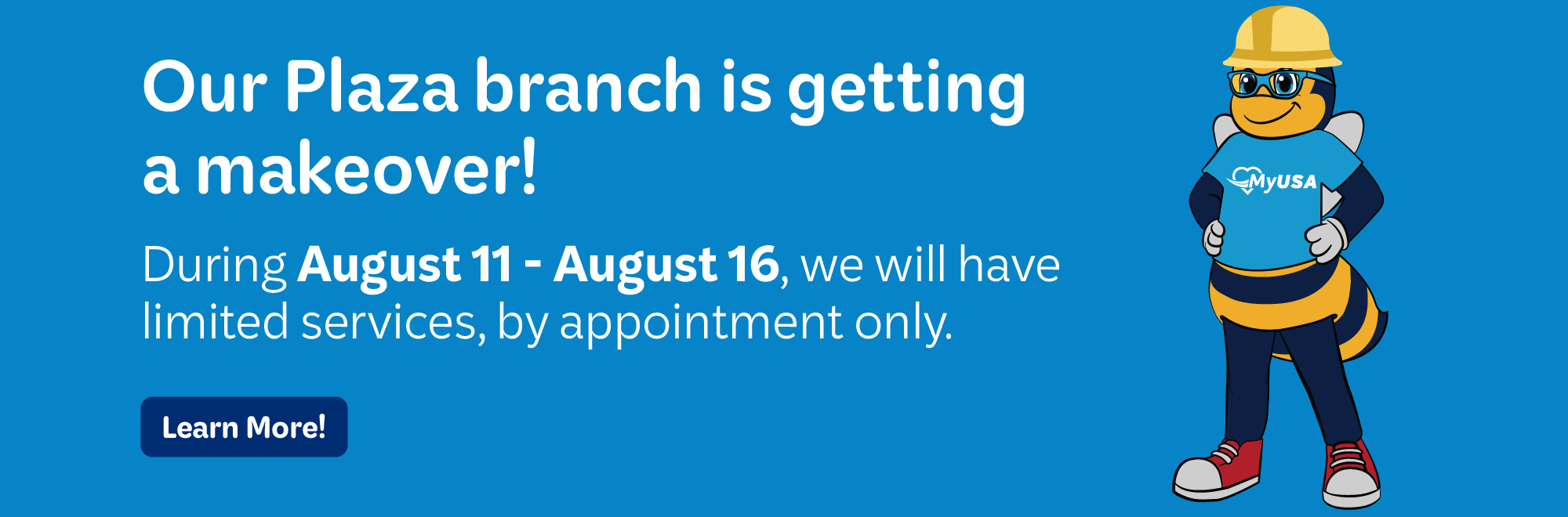 Our Plaza branch is getting a remodel