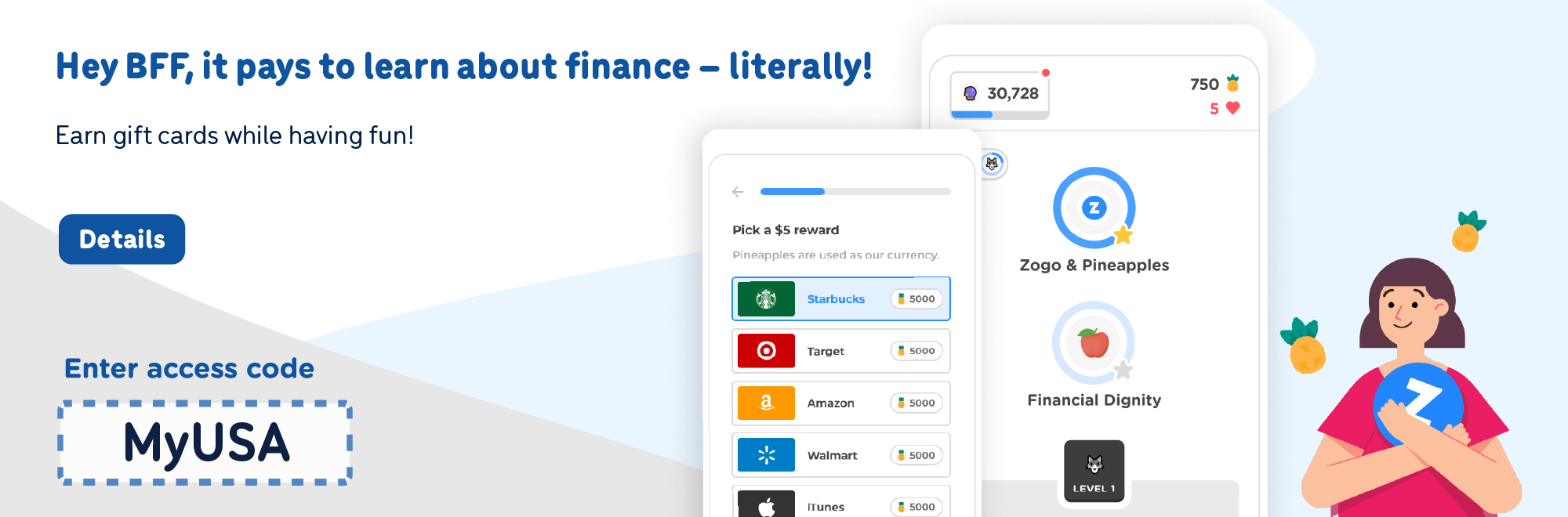Learn how you can earn gift cards while having fun learning about finance with Zogo. Use access code MyUSA.